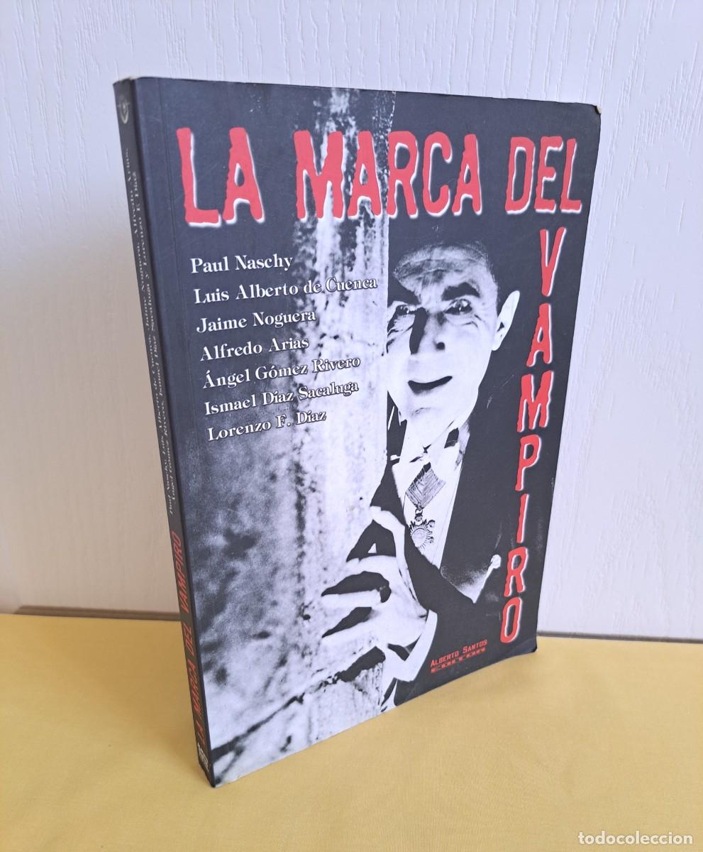 Libri di seconda mano: LA MARCA DEL VAMPIRO - CINE FANT&Aacute;STICO Y DE TERROR - ESTEPONA. MALAGA A&Ntilde;O: 2006