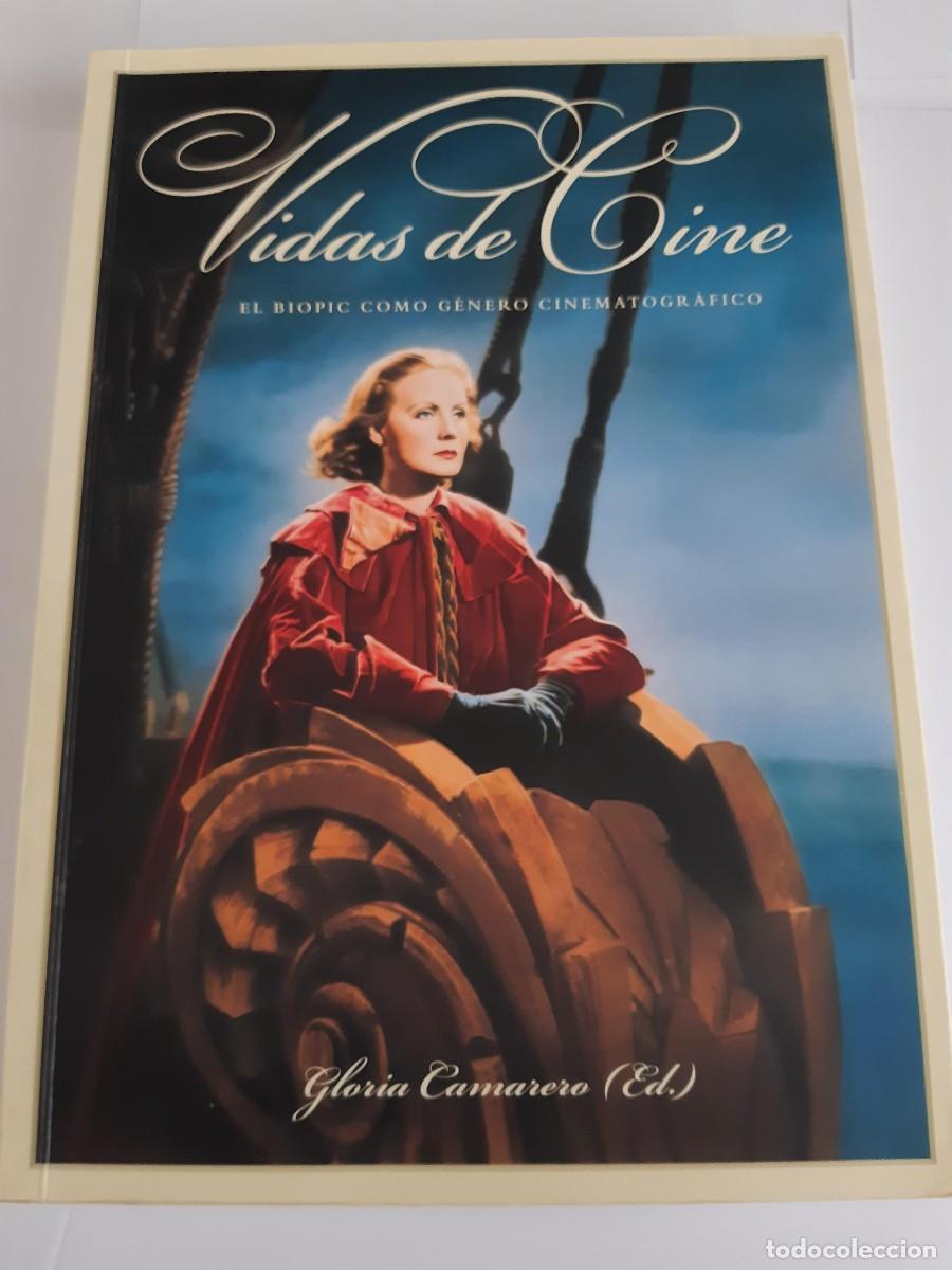 Libros de segunda mano: Vidas de Cine: El Biopic como g&eacute;nero cinematogr&aacute;fico - Gloria Camarero