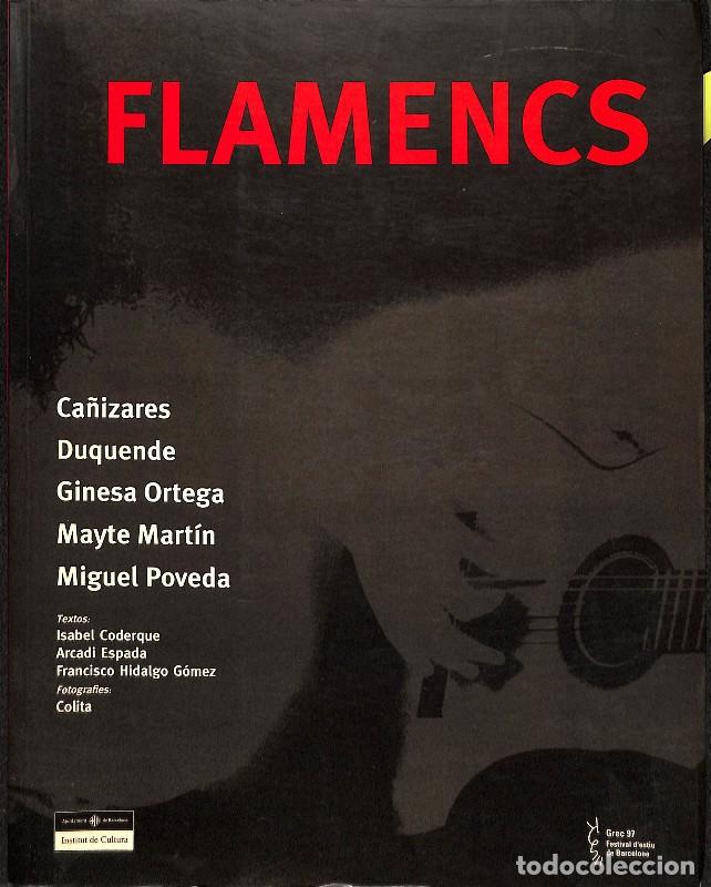 Libros de segunda mano: Flamencs - Varios Autores - Institut de Cultura de Barcelona, Ajuntament de Barcelona