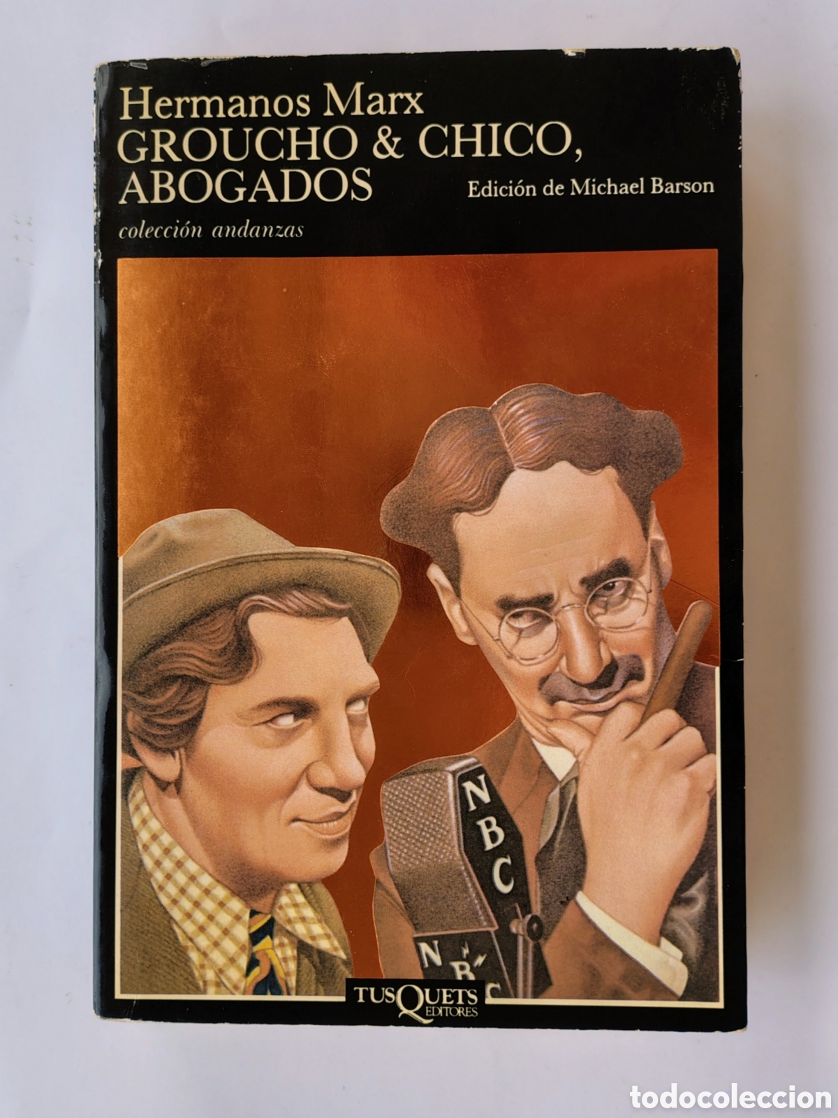 Libros de segunda mano: Groucho & Chico, Abogados &ndash; Hermanos Marx | Tusquets Andanzas