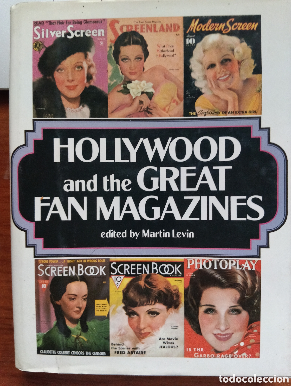 Libros de segunda mano: Hollywood and the Great Fan Magazines, Martin Levin