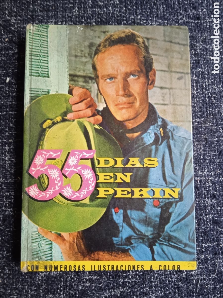 Libros de segunda mano: 55 DIAS EN PEKIN , - COLECCION CINEFA DE FELICIDAD, -ED. Fher 1963