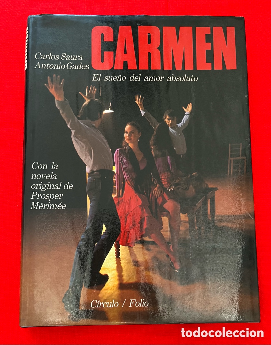 Libros de segunda mano: Libro Carmen - Carlos Saura / Antonio Gades