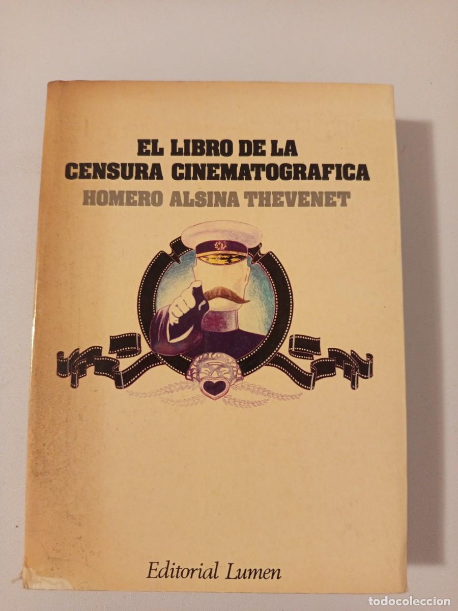 Gebrauchte B&uuml;cher: El libro de la censura cinematogr&aacute;fica.