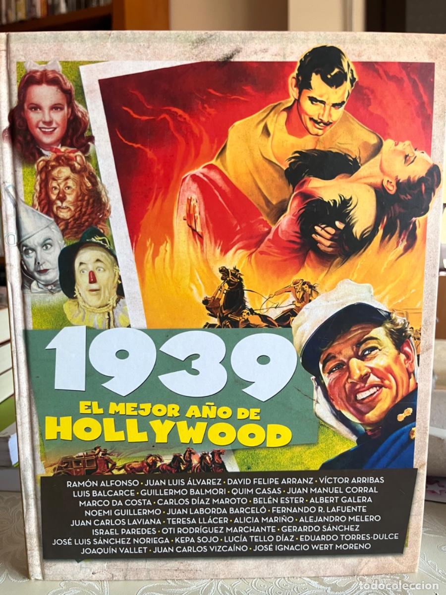 Libros de segunda mano: VV.AA.- 1939. El mejor a&ntilde;o de Hollywood