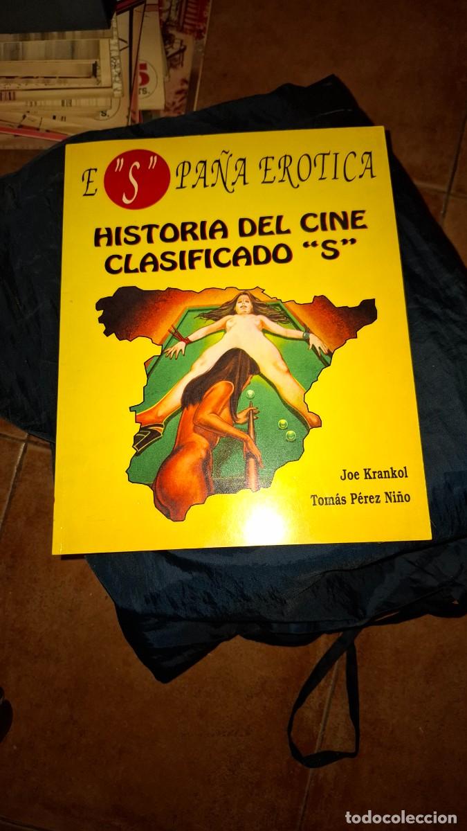 Libros de segunda mano: Espa&ntilde;a erotica. Historia del cine clasificado s. Joe krankol