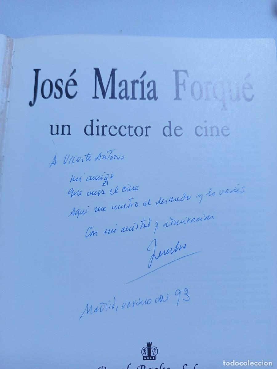 Libros de segunda mano: Jos&eacute; Mar&iacute;a Forqu&eacute;. Un director de cine. - Foto 5