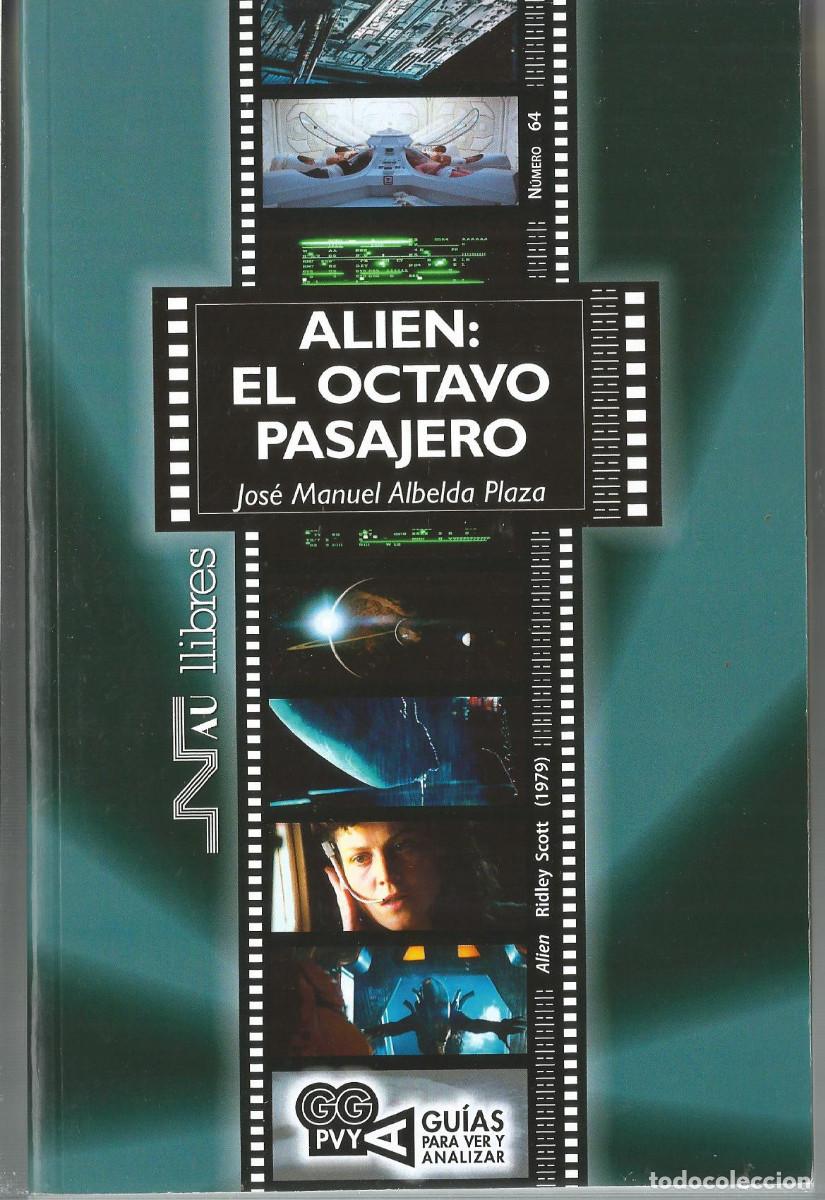 Gebrauchte B&uuml;cher: ALIEN EL OCTAVO PASAJERO ALBELDA PLAZA JOSE MANUEL