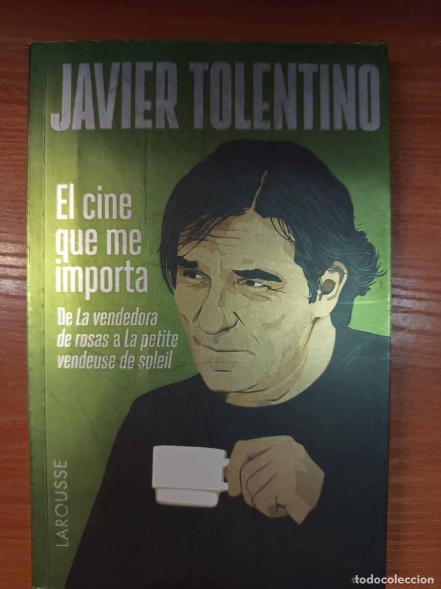 Libros de segunda mano: El cine que me importa. De la vendedora de rosas a la petite vendeuse de soleil.