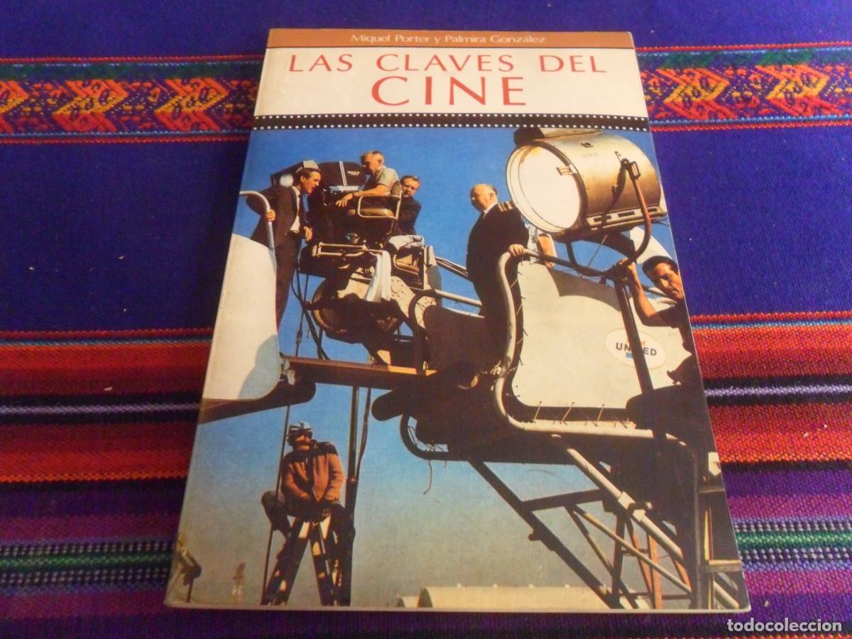 Libros de segunda mano: LAS CLAVES DEL CINE, MIQUEL PORTER Y PALMIRA GONZ&Aacute;LEZ. AR&Iacute;N 1&ordf; EDICI&Oacute;N 1988. SUPERMAN, WALT DISNEY
