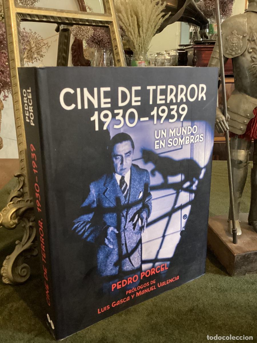 Libros de segunda mano: PORCEL: CINE DE TERROR 1930-1939. UN MUNDO EN SOMBRAS. DESFILADREO. 2018.