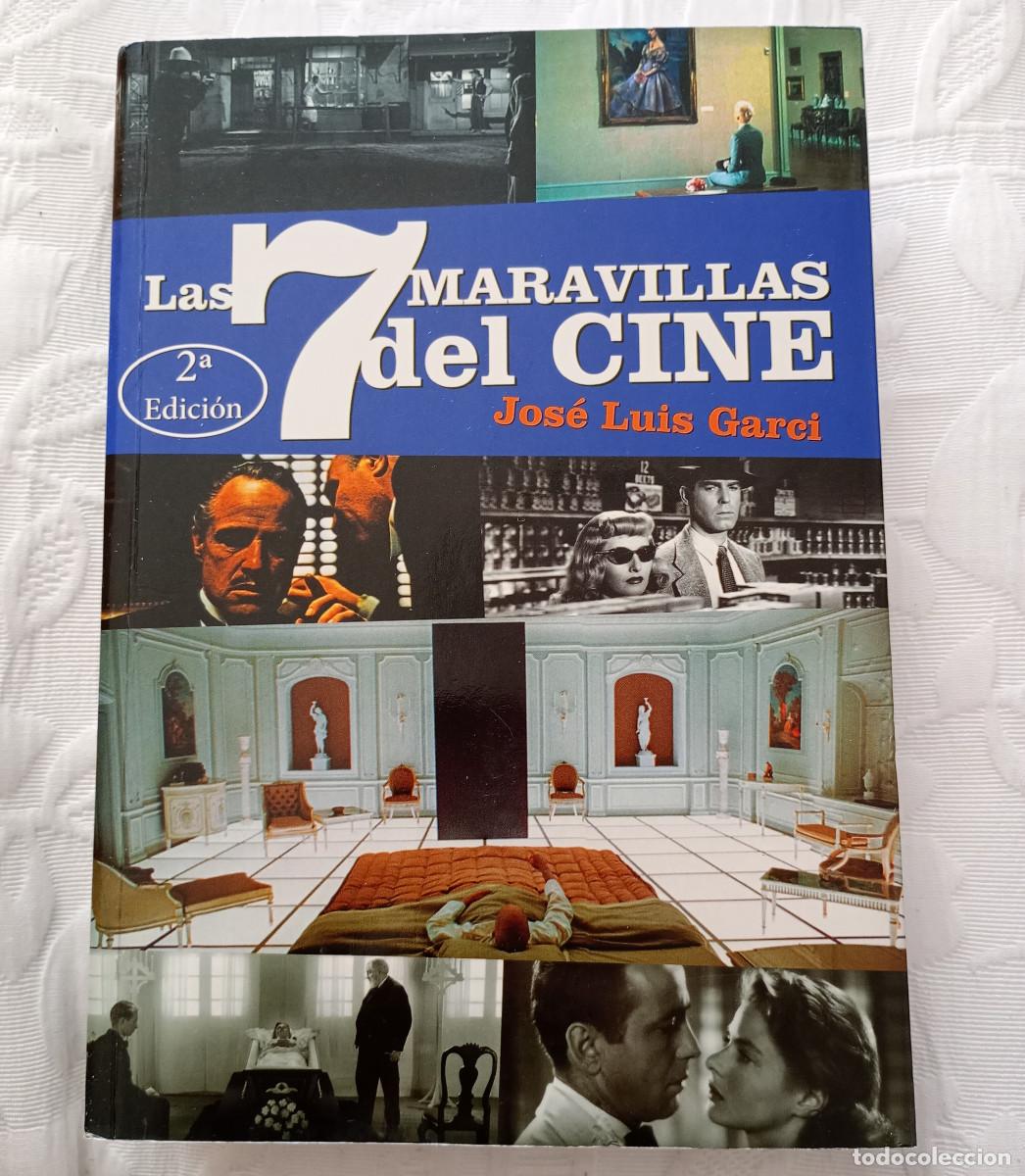 Libros de segunda mano: 'Las 7 maravillas del cine', Jos&eacute; Luis Garci (Notorius, 2015)