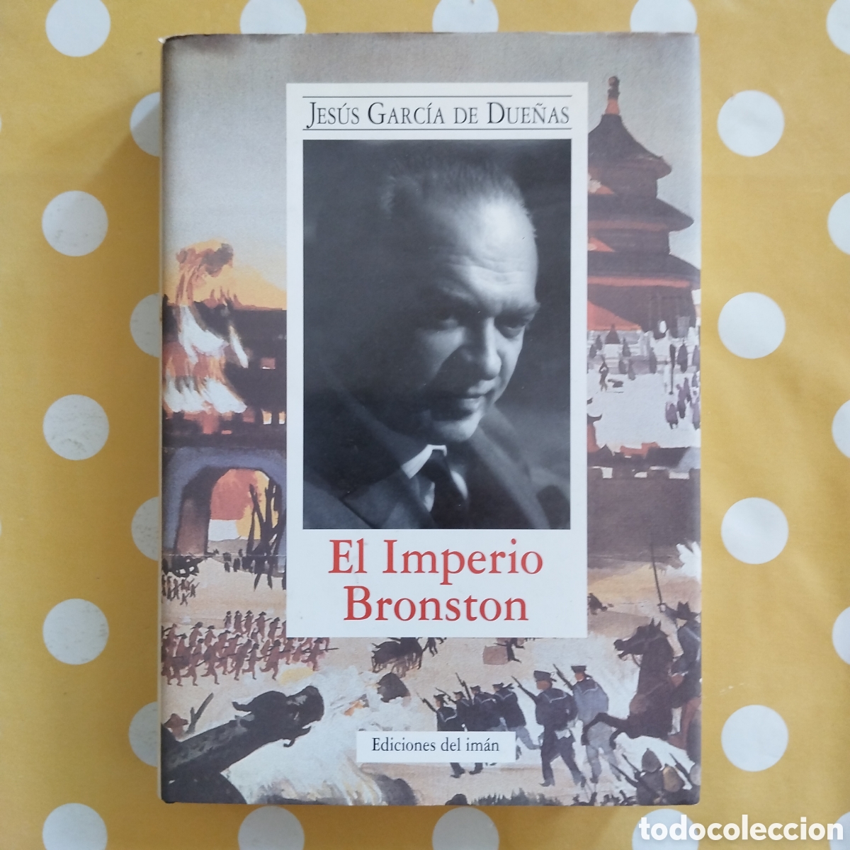 Libros de segunda mano: EL IMPERIO BRONSTON JES&Uacute;S GARC&Iacute;A DE DUE&Ntilde;AS EDICIONES DEL IM&Aacute;N FILMOTECA GENERALITAT VALENCIANA