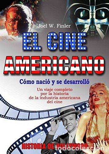 Libros de segunda mano: Cine americano, el: Historia de Hollywood