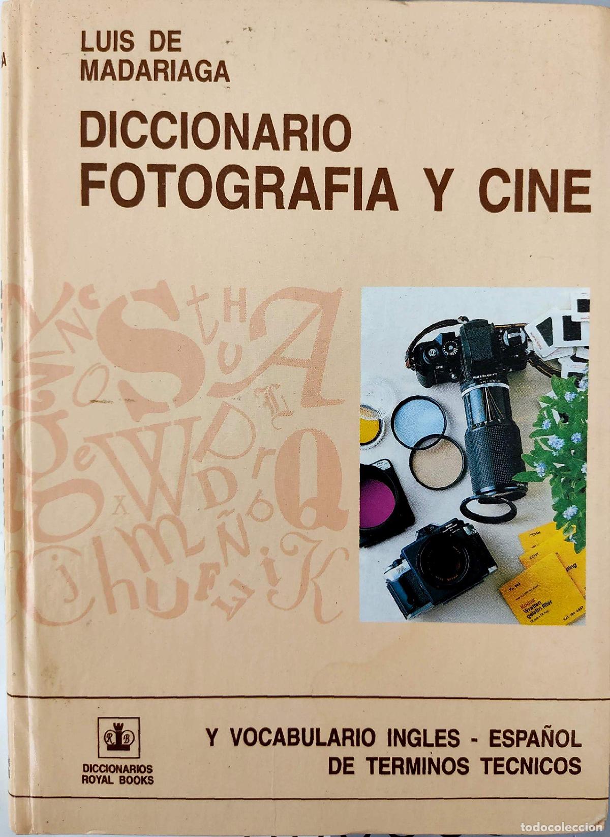 Libros de segunda mano: Diccionario De Fotografia Y Cine