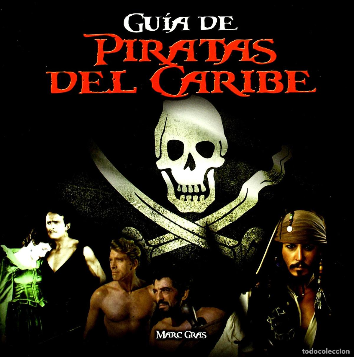 Libros de segunda mano: GUIA DE PIRATAS DEL CARIBE (CINE)