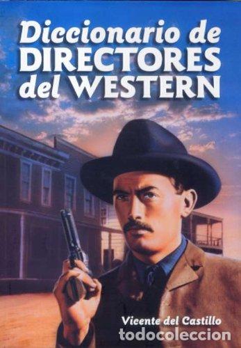 Libros de segunda mano: Diccionario de directores del western - Foto 1