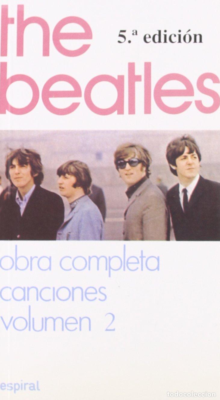 Libros de segunda mano: Canciones II de The Beatles: 149 (Espiral / Canciones)