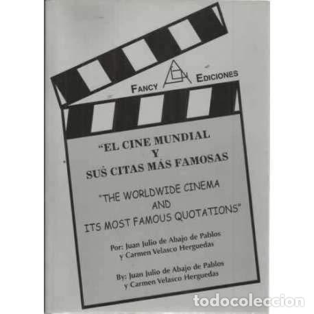 Libros de segunda mano: El cine mundial y sus citas mas famosas