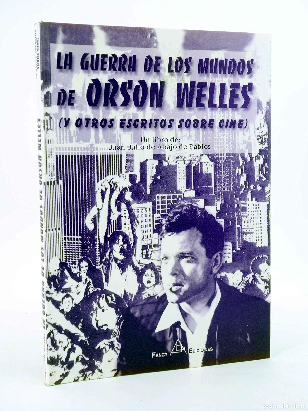 Libros de segunda mano: La Guerra de los mundos de orson welles (y otros escritos sobre cine)