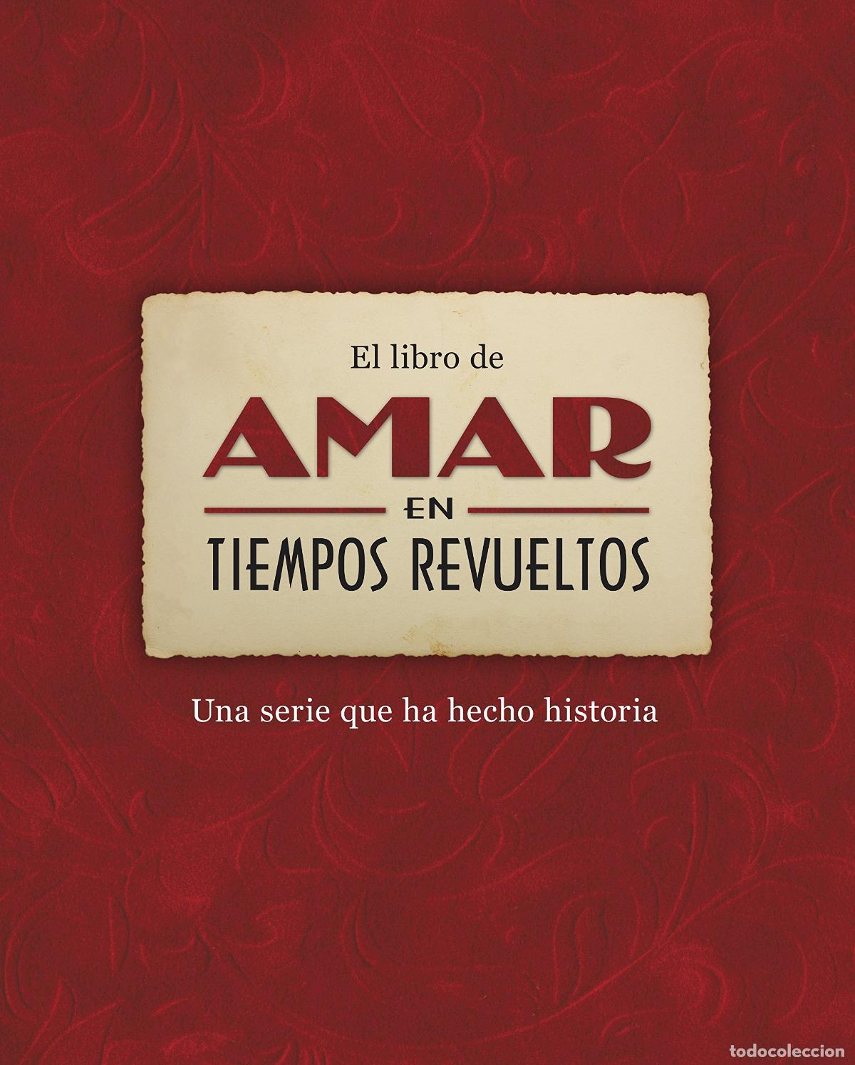 Libros de segunda mano: El libro de Amar en tiempos revueltos: Una serie que ha hecho historia (Obras diversas)