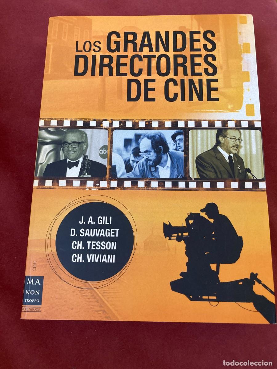 Libros de segunda mano: LOS GRANDES DIRECTORES DE CINE / GILI / SAUVAGET / TESSON / VIVIANI