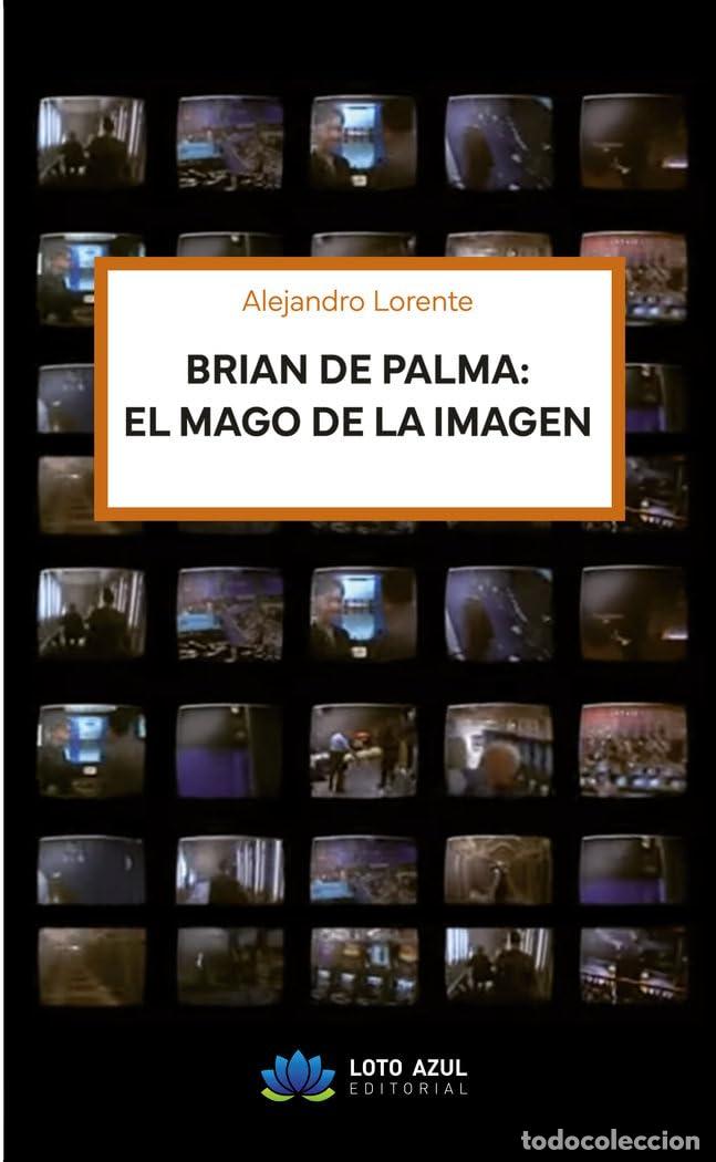 Libros de segunda mano: Brian de Palma: el mago de la imagen (Narrativa)