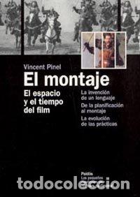Libros de segunda mano: El montaje: El espacio y el tiempo del film: 1 (Comunicaci&oacute;n)