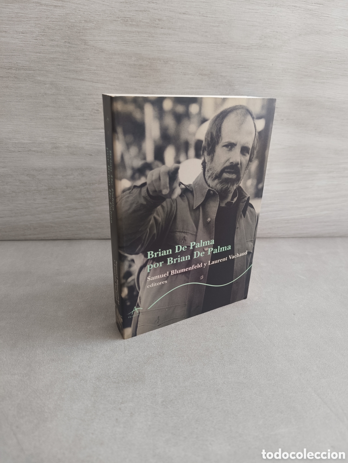 Libros de segunda mano: BRIAN DE PALMA POR BRIAN DE PALMA (Samuel Blumenfeld y Laurent Vachaud) Alba, 2003.