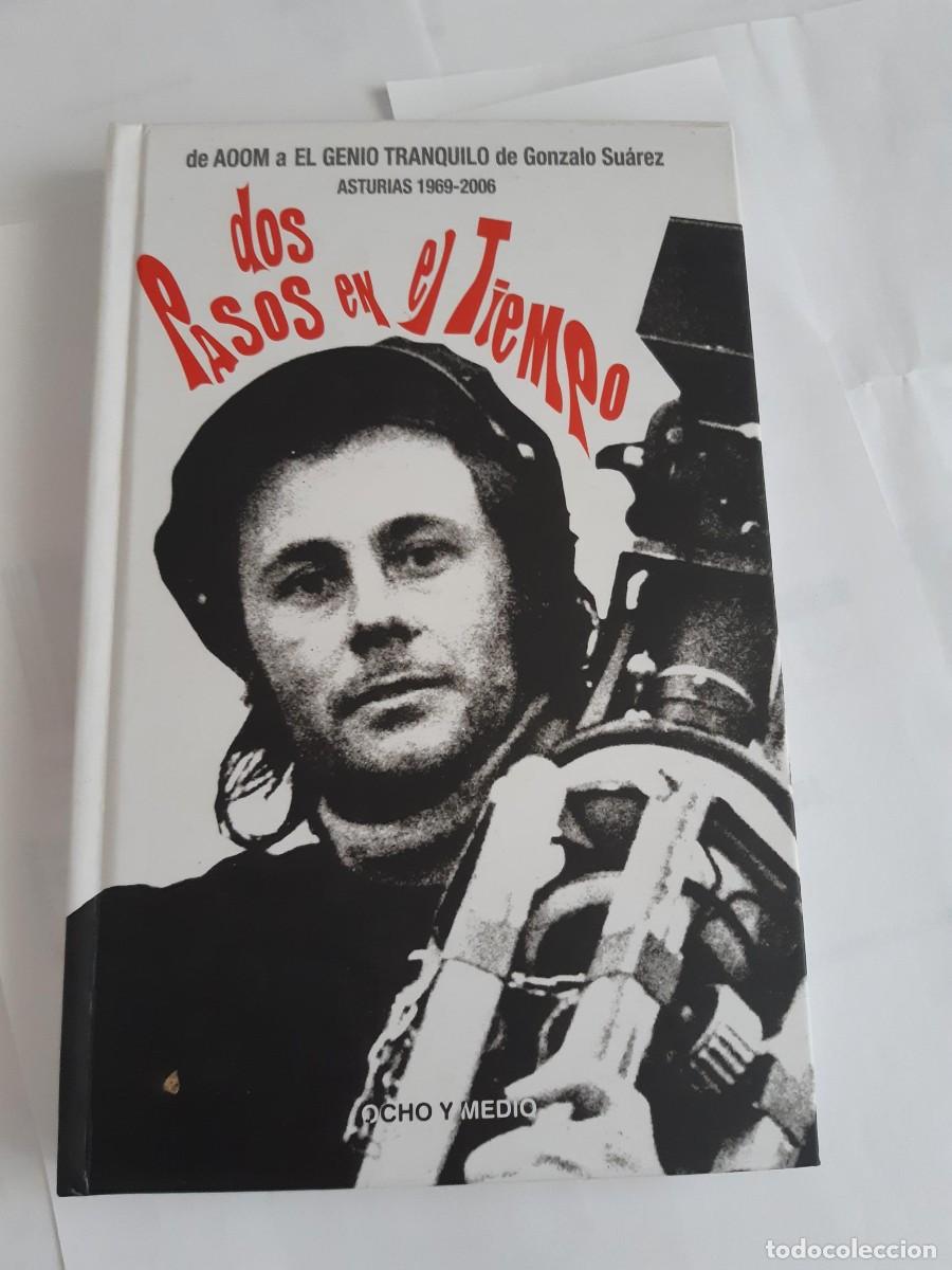 Libros de segunda mano: DOS PASOS EN EL TIEMPO. DE AOOM A EL GENIO TRANQUILO. ASTURIAS, SU&Aacute;REZ, Gonzalo / CD DVD