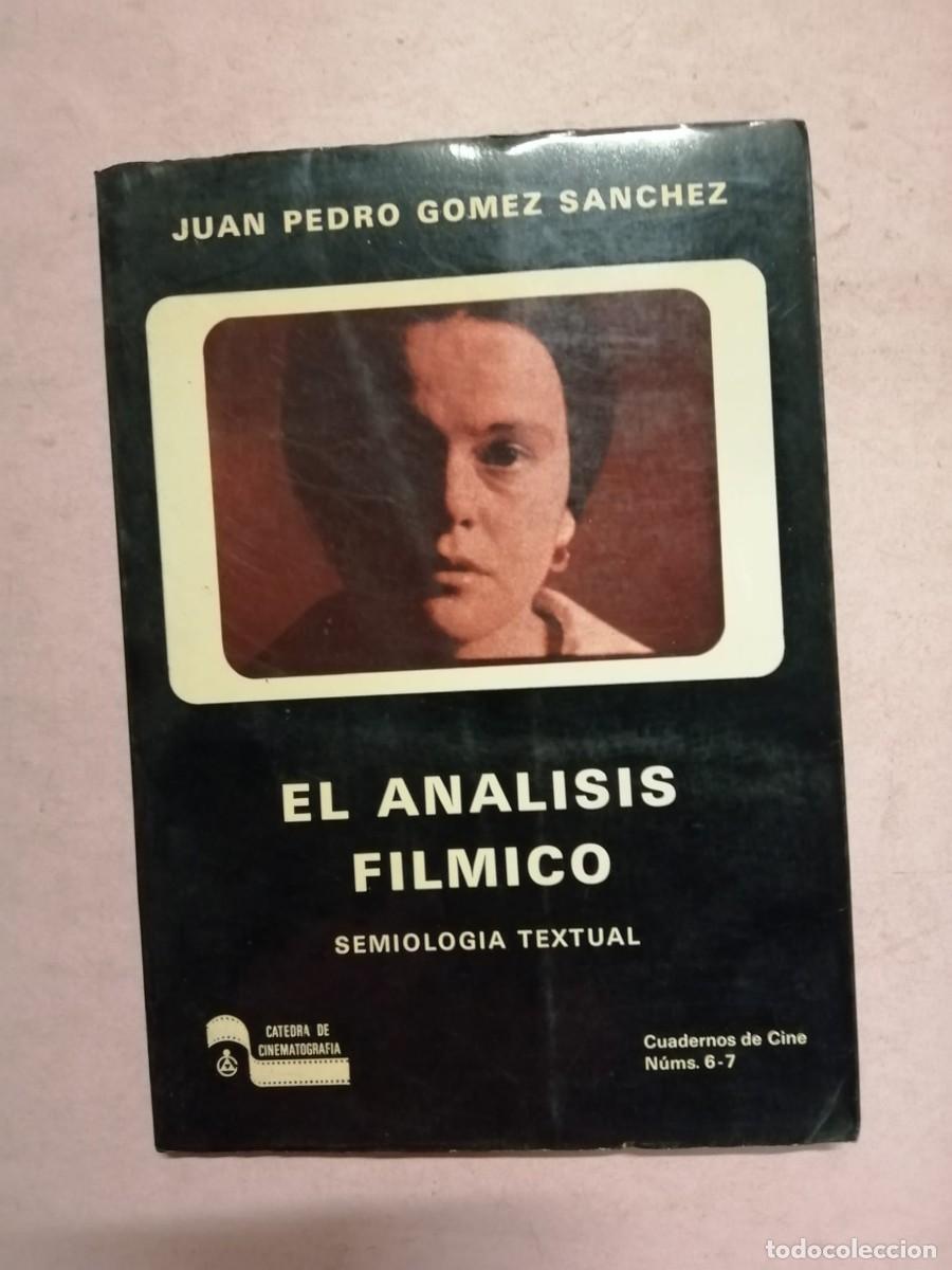 Libros de segunda mano: EL ANALISIS FILMICO (JUAN PEDRO GOMEZ SANCHEZ)