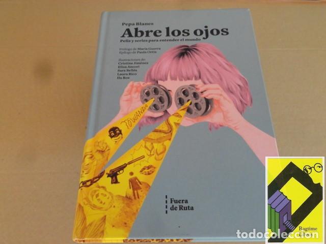 Libros de segunda mano: BLANES, Pepa: Abre los ojos. Pelis y series para entender el mundo (Con Dedicatoria de la Autora)