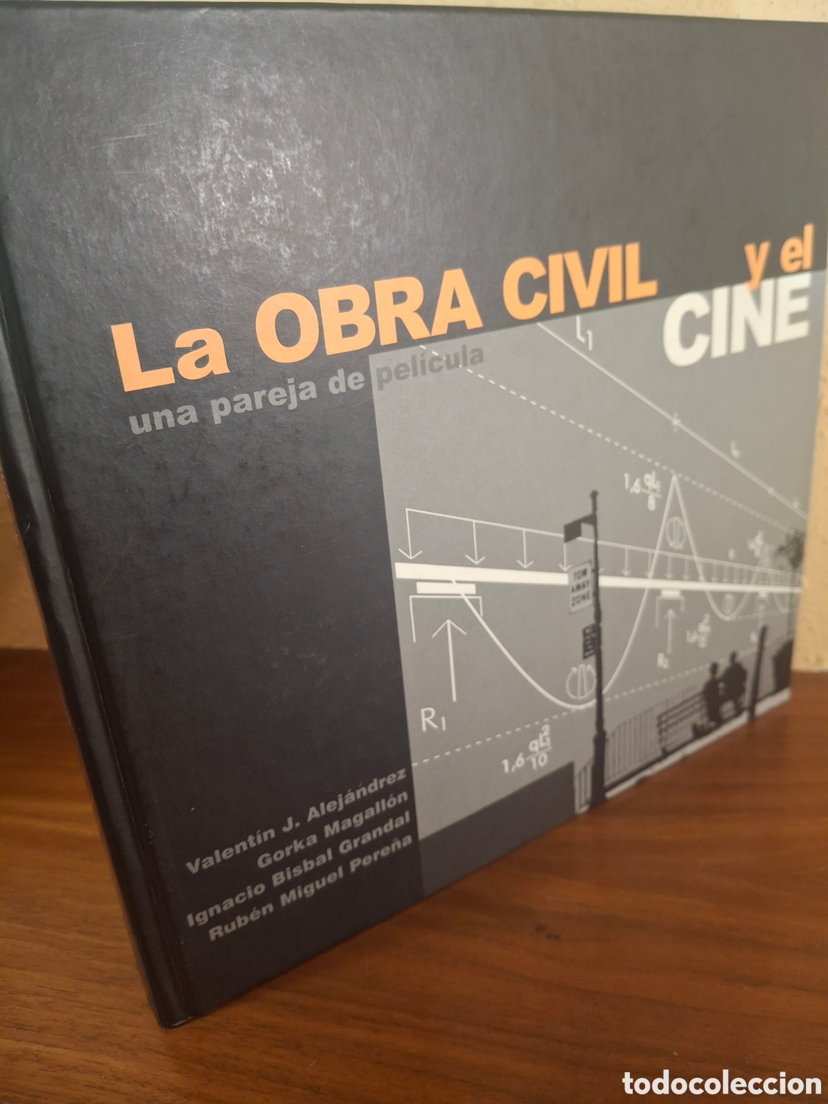 Libros de segunda mano: LA OBRA CIVIL Y EL CINE, UNA PAREJA DE PELICULA, V.V.A.A., CINTER DIVULGACION TECNICA, 2005