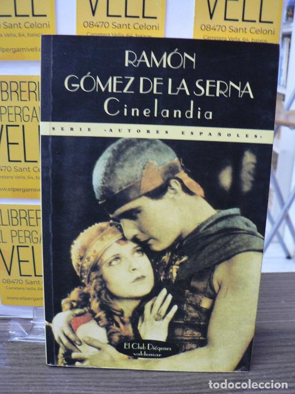 Libros de segunda mano: Cinelandia - Gomez de la Serna, Ramon - Valdemar - El Club Di&oacute;genes, 37