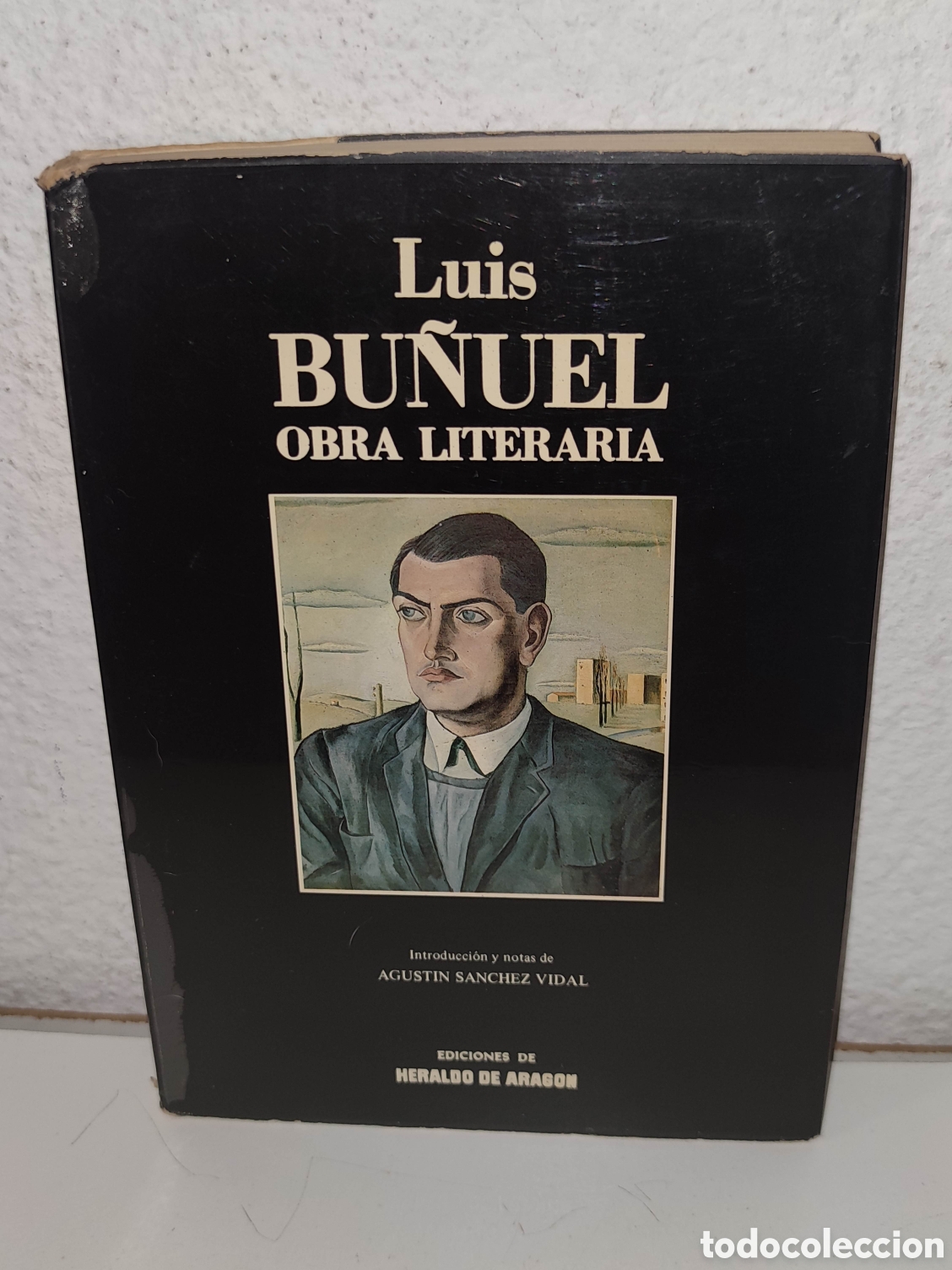 Libros de segunda mano: Libro - Luis Bu&ntilde;uel obra literaria - Ediciones Heraldo de Aragon - Introducci&oacute;n y notas de A. Vidal