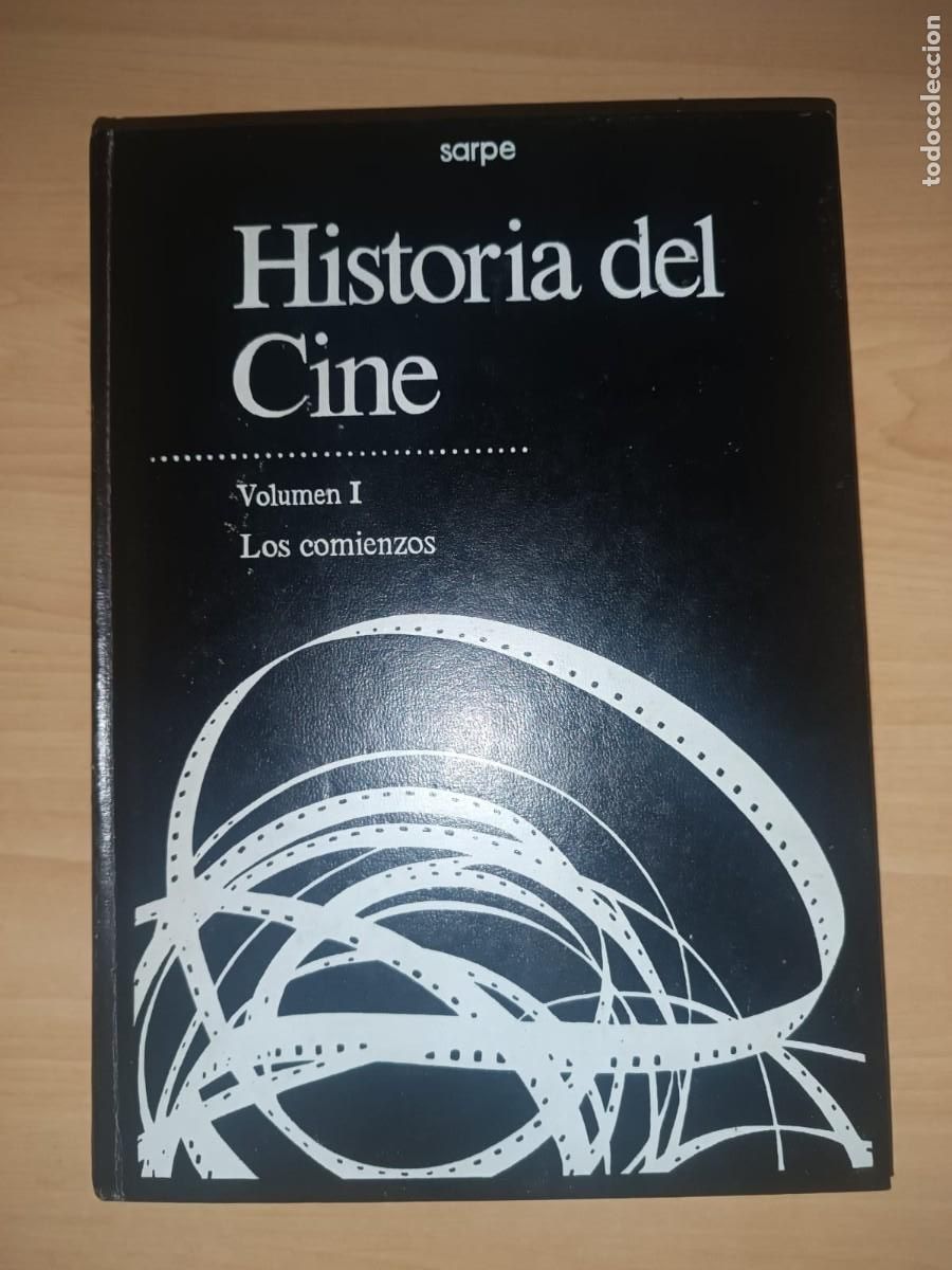 Libros de segunda mano: Historia del Cine - Volumen I: Los comienzos (Editorial Sarpe 1984) - Tomo Suelto