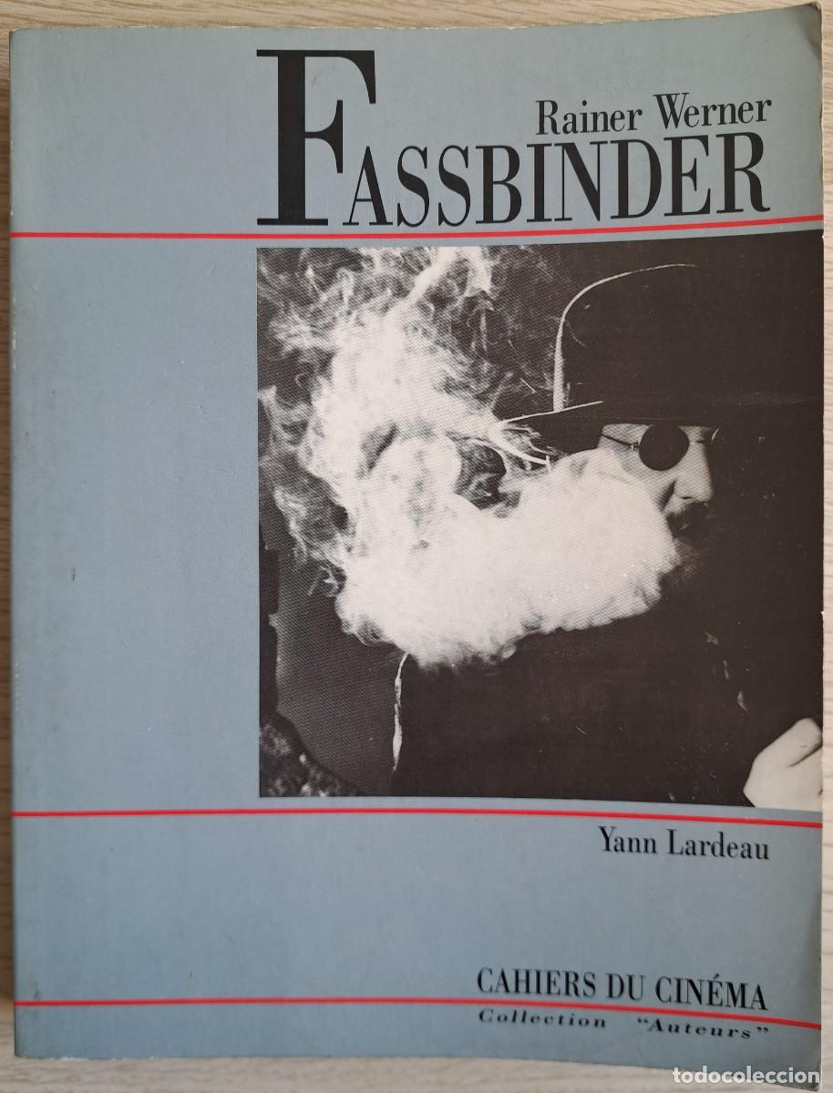 Libros de segunda mano: RAINER WERNER FASSBINDER (CAHIERS DU CINÉMA) 1990 YANN LARDEAU TAPA BLANDA EN FRANC&Eacute;S