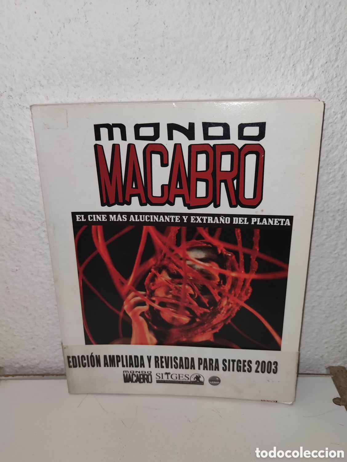 Libros de segunda mano: Libro - Mondo macabro - Pete tombs - en castellano, el cine mas alucinante y extra&ntilde;o del planeta