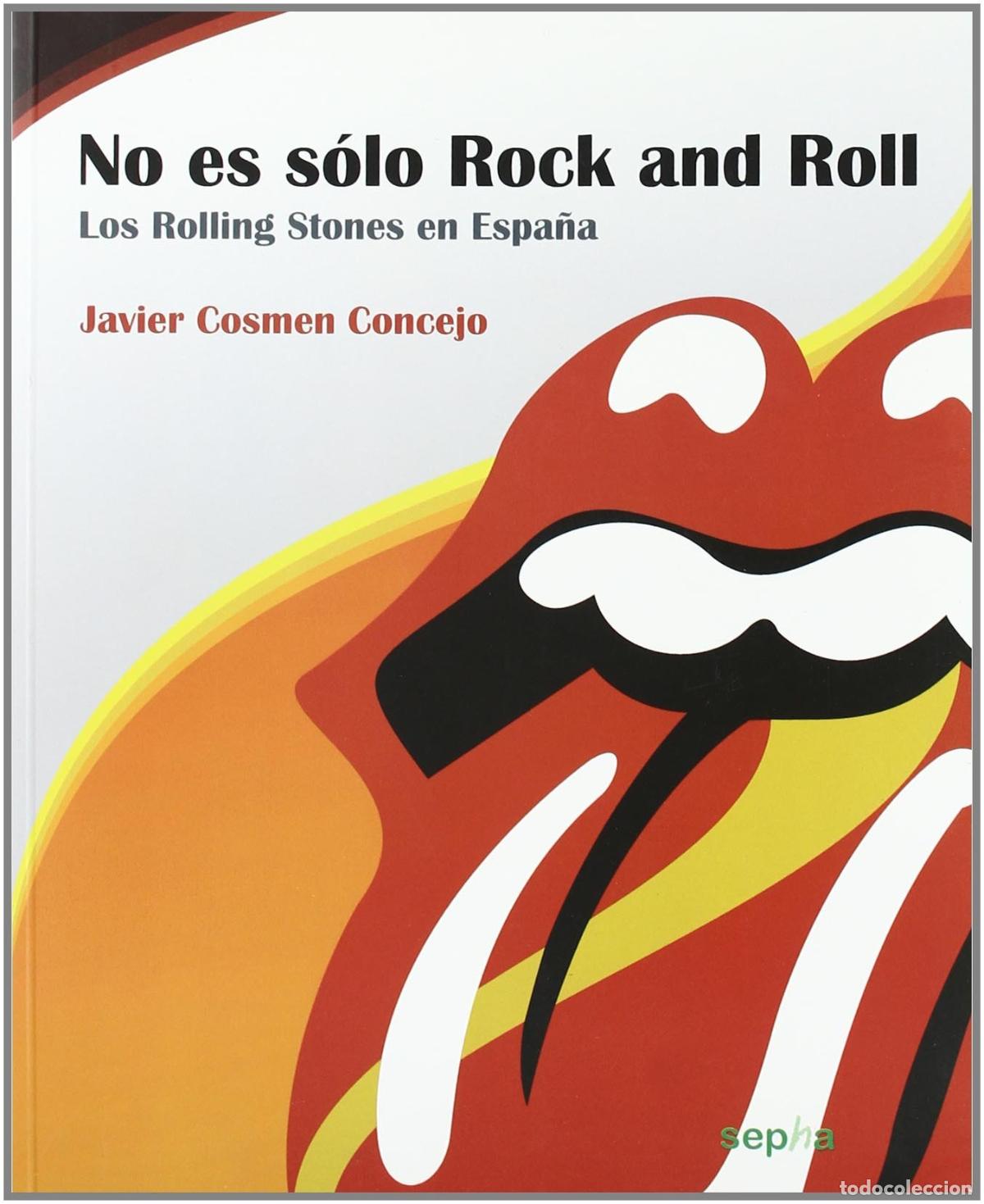 Libros de segunda mano: No es s&oacute;lo rock & roll: Los Rolling Stones en Espa&ntilde;a