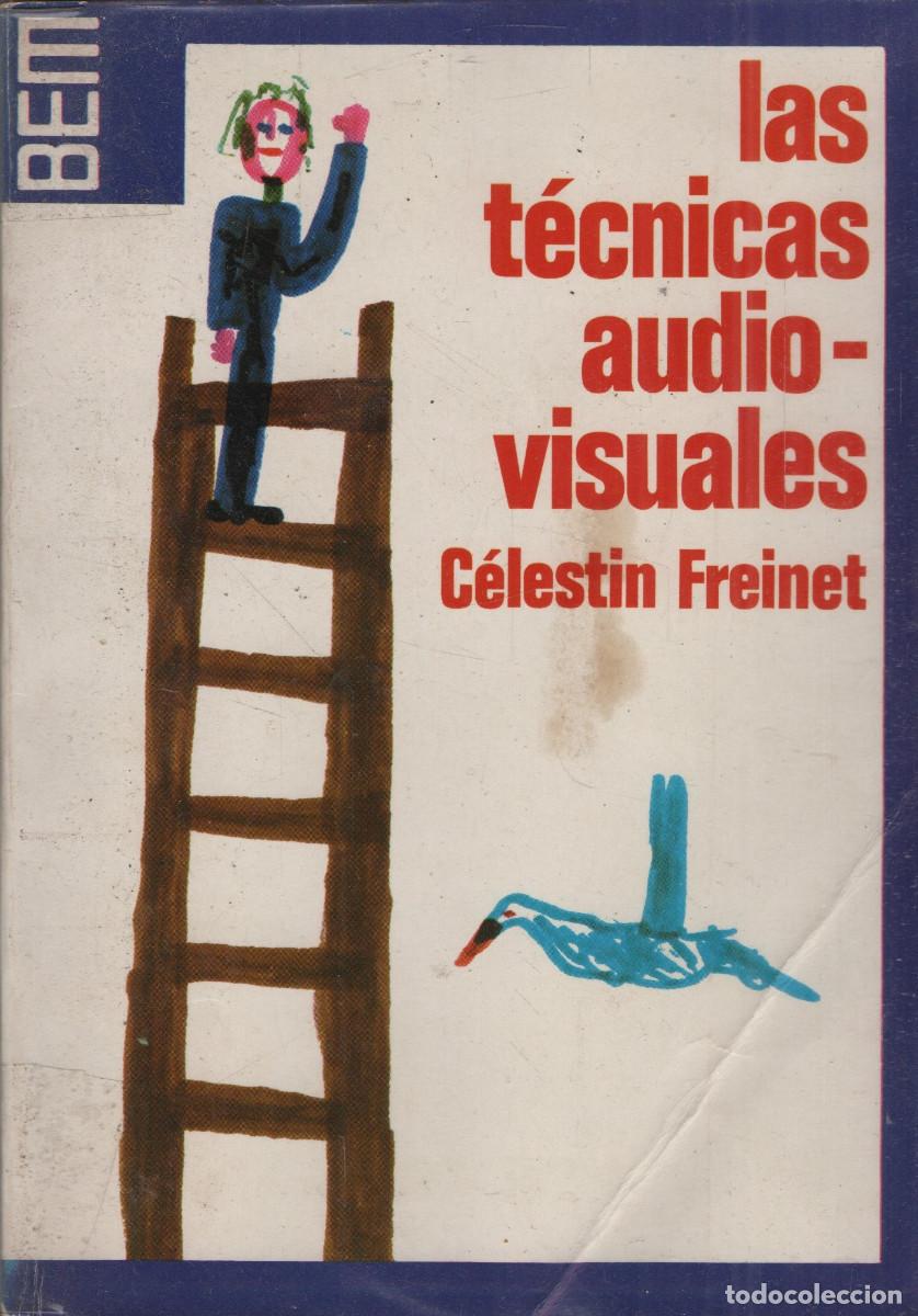Libros de segunda mano: Las t&eacute;cnicas audio-visuales. C&eacute;lestine Freinet. Laia editorial. 1979.