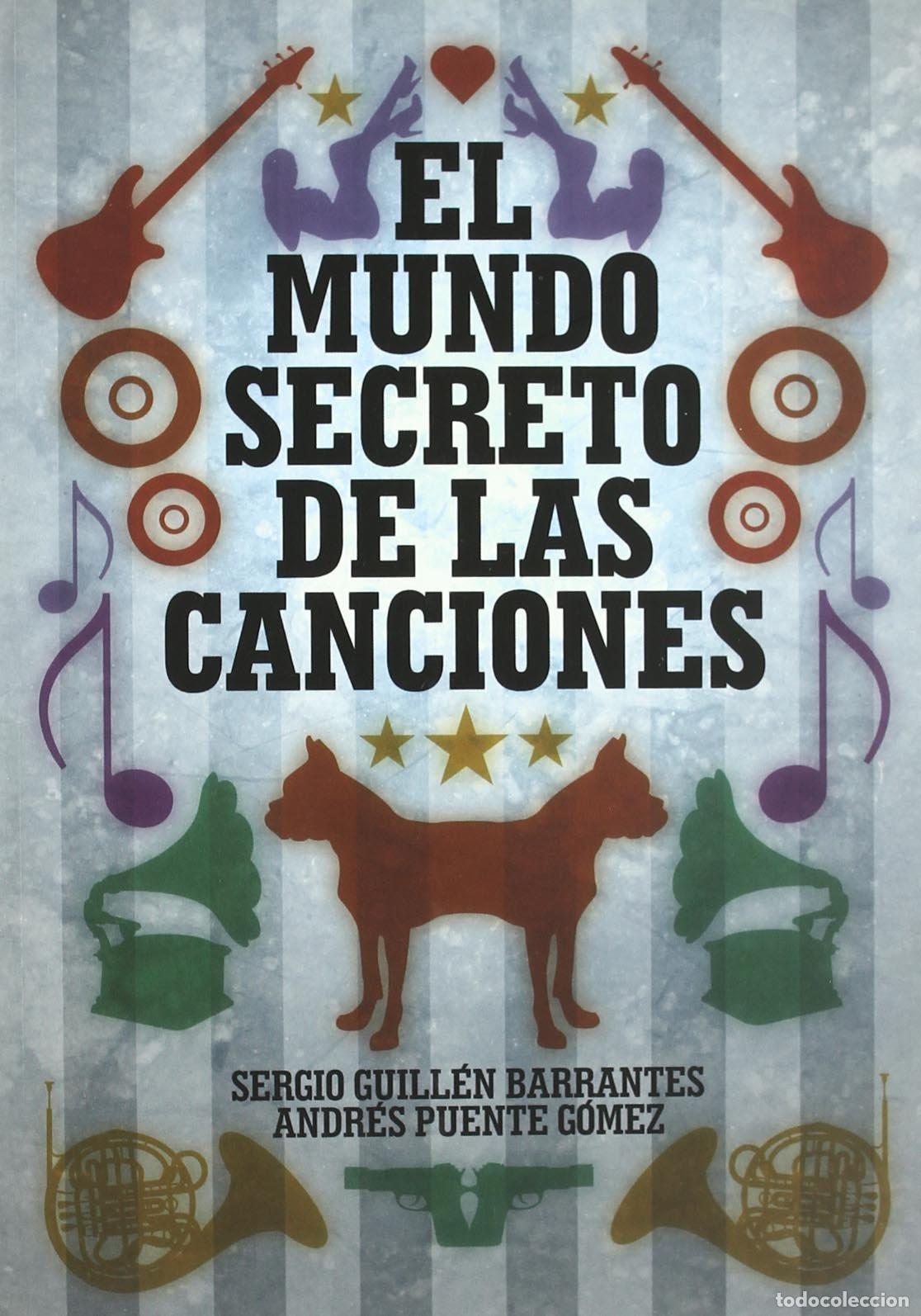 Libros de segunda mano: El mundo secreto de las canciones