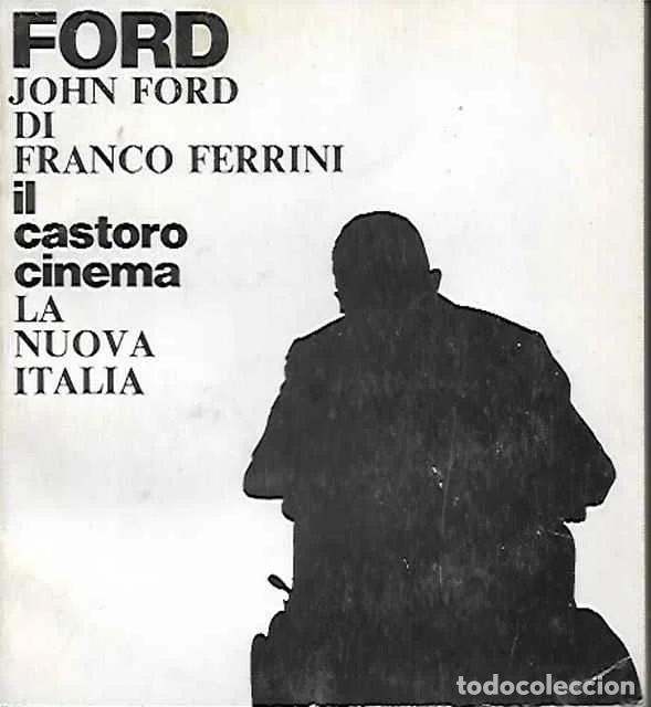 Libros de segunda mano: John Ford - Franco Ferrini
