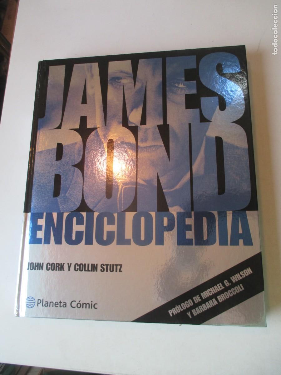 Libros de segunda mano: JOHN CORCK Y COLLIN STUTZ James Bond Enciclopedia W41348