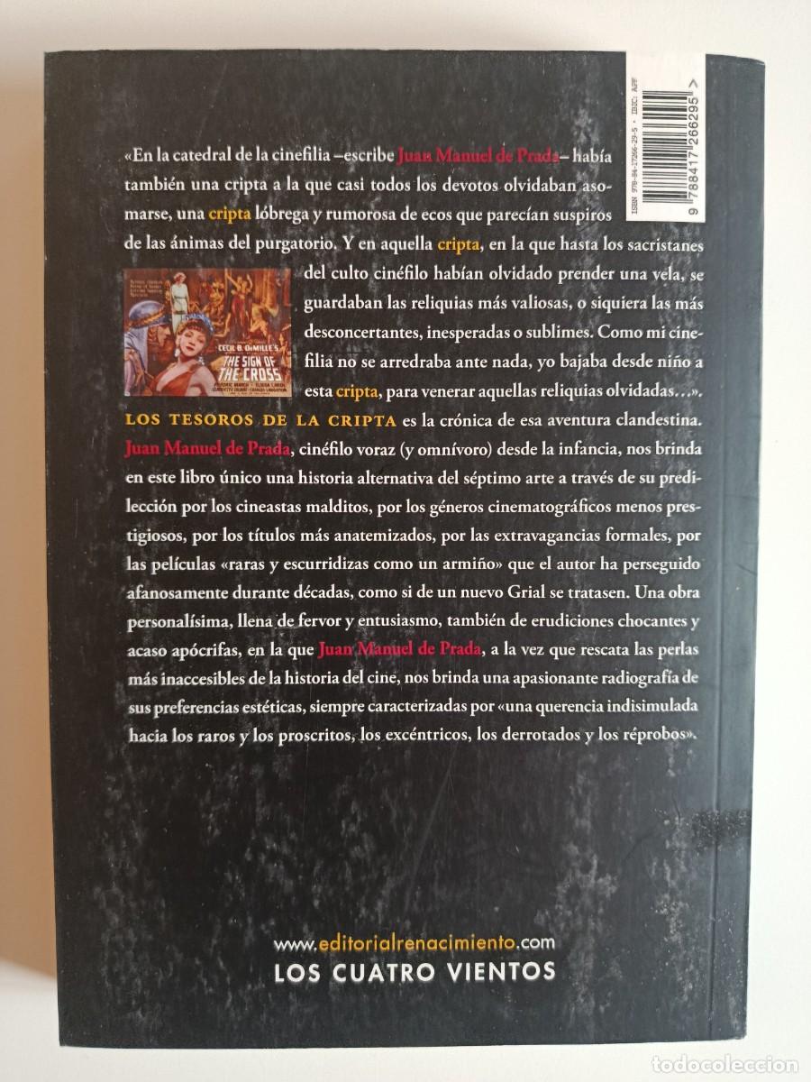 Libros de segunda mano: JUAN MANUEL DE PRADA. LOS TESOROS DE LA CRIPTA. EDITORIAL RENACIMIENTO. 2018 - Foto 2