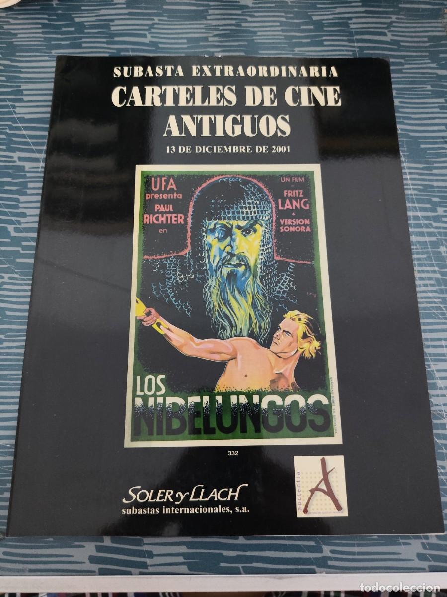 Libros de segunda mano: SOLERBY LLACH, SUBASTA EXTRAORDINARIA CARTELES DE CINE ANTIGUOS, DICIEMBRE 2001,VER FOTOS.