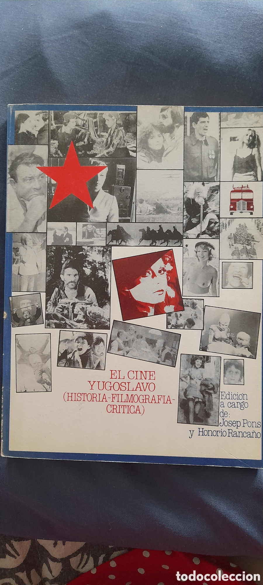 Libros de segunda mano: El cine yugoslavo. Historia filmoteca, cr&iacute;tica