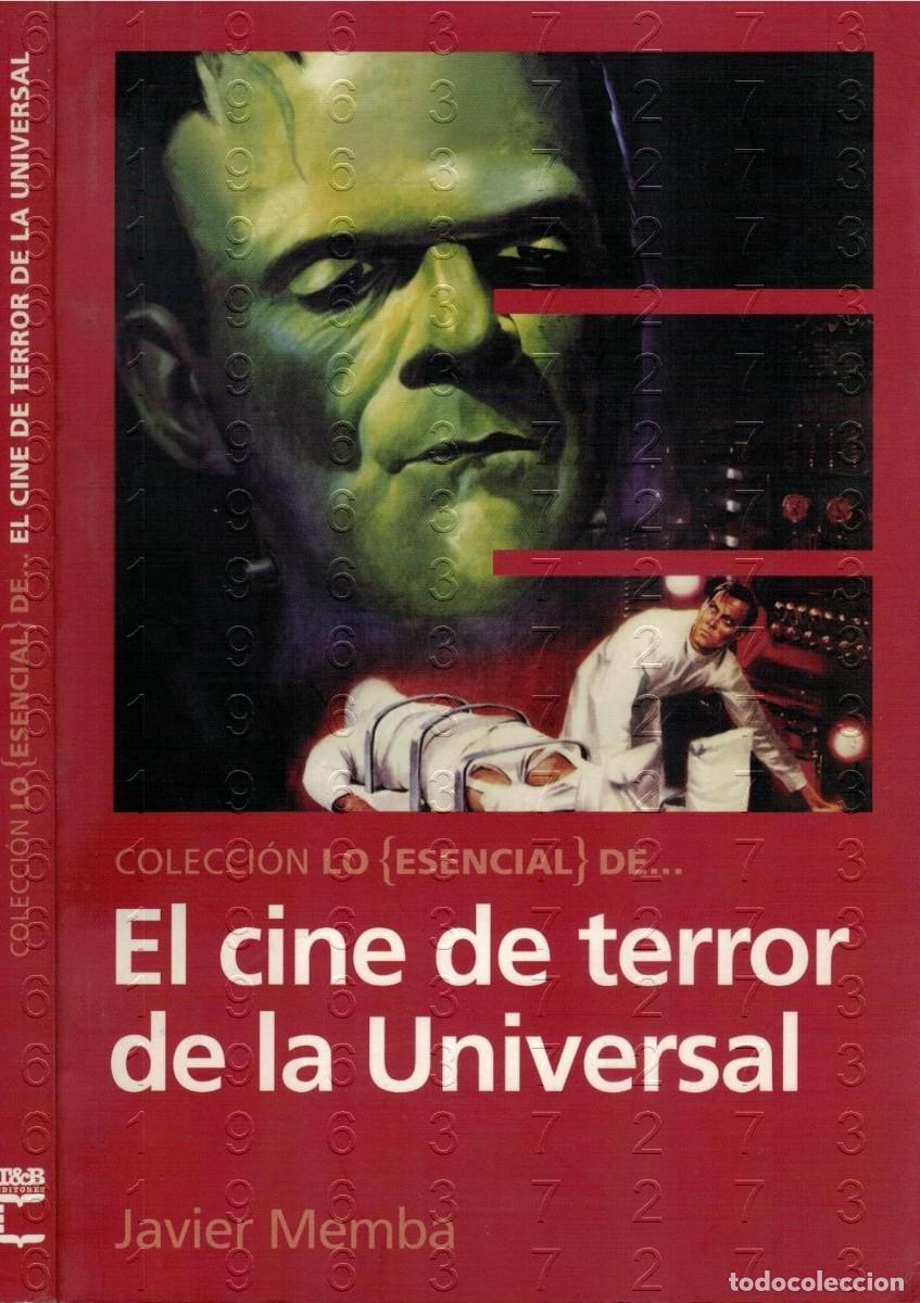 Libros de segunda mano: EL CINE DE TERROR DE LA UNIVERSAL JAVIER MEMBA LIBRO U00
