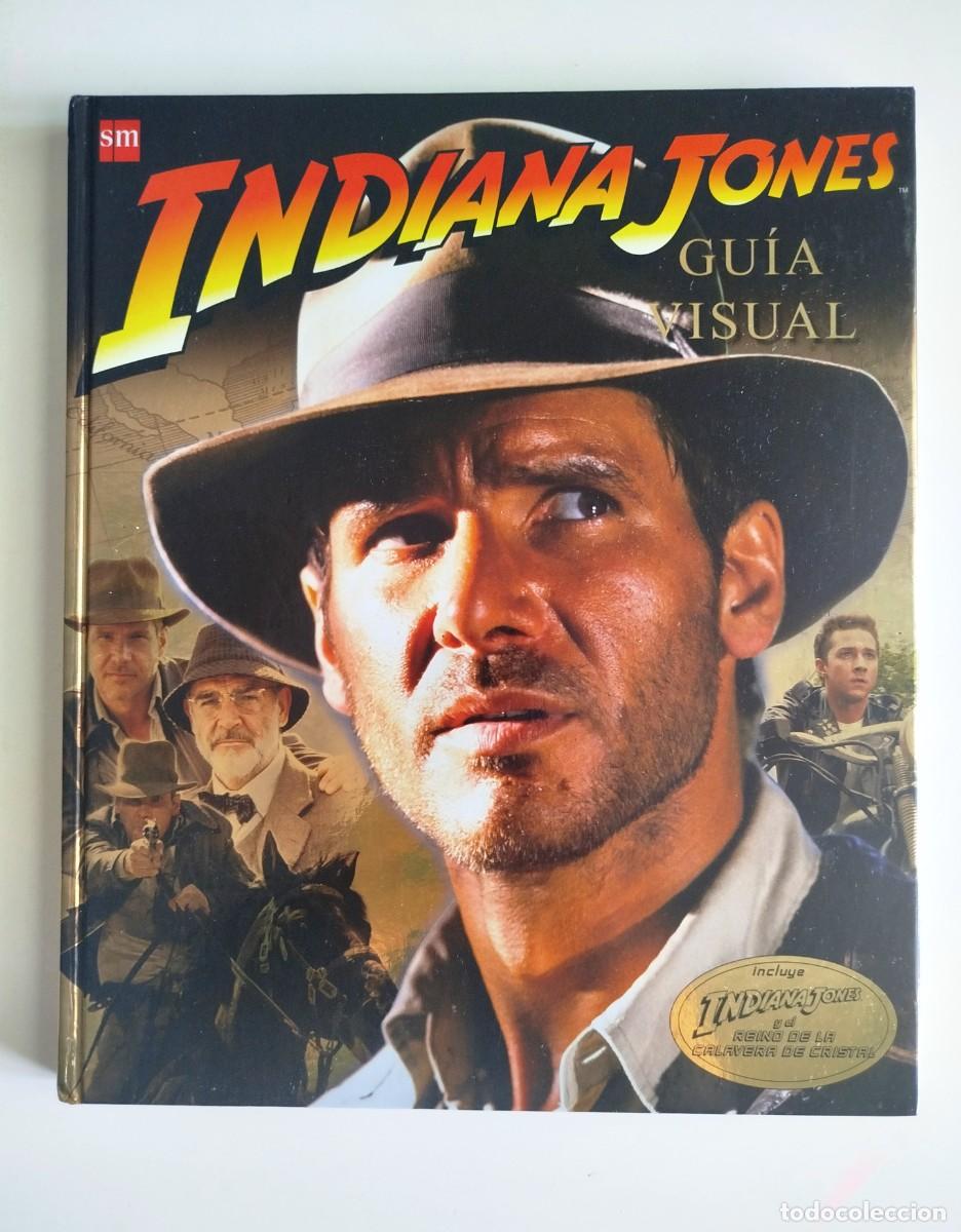 Libros de segunda mano: INDIANA JONES GU&Iacute;A VISUAL - SM - JAMES LUCENO