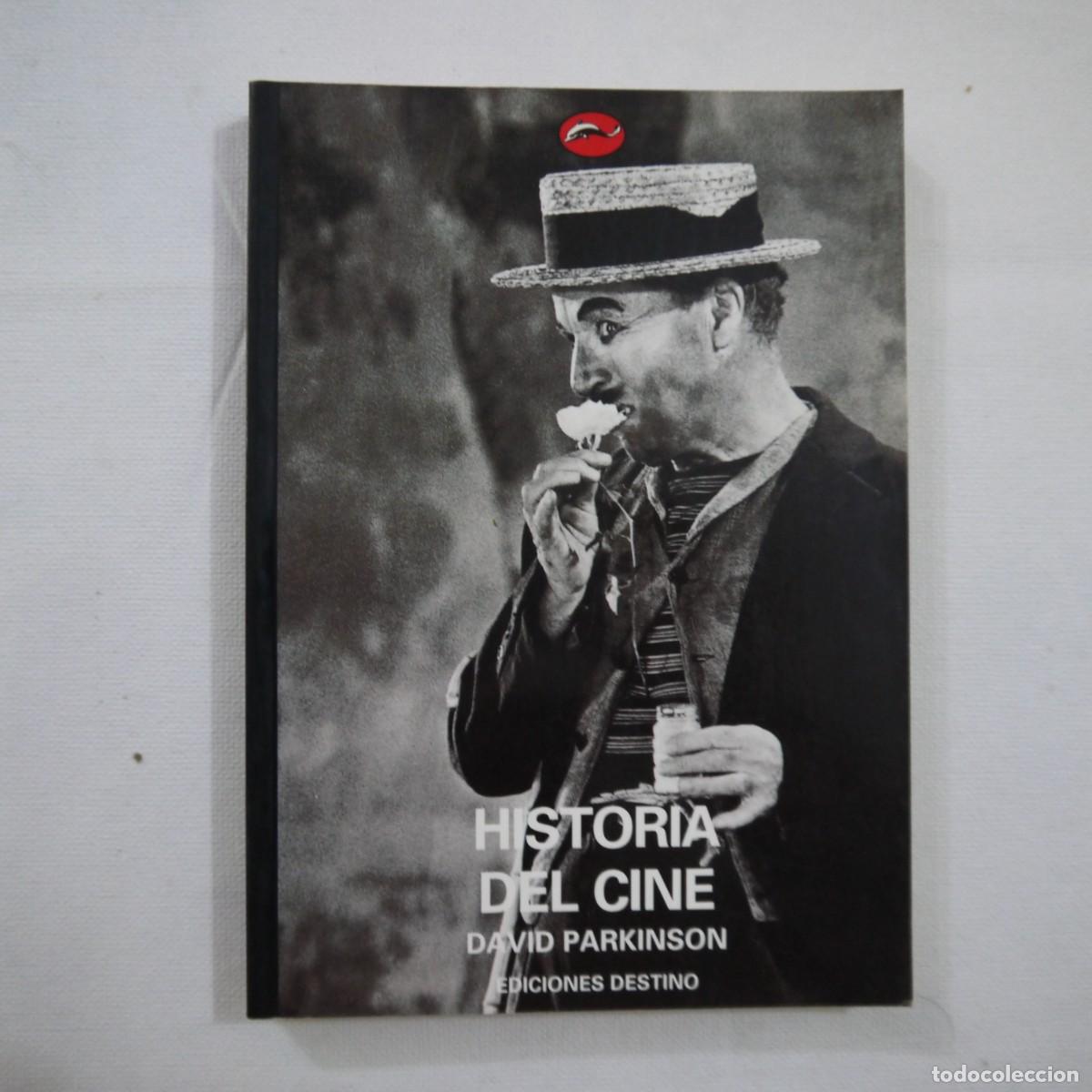 Libros de segunda mano: HISTORIA DEL CINE - DAVID PARKINSON - EDICIONES DESTINO - 1998