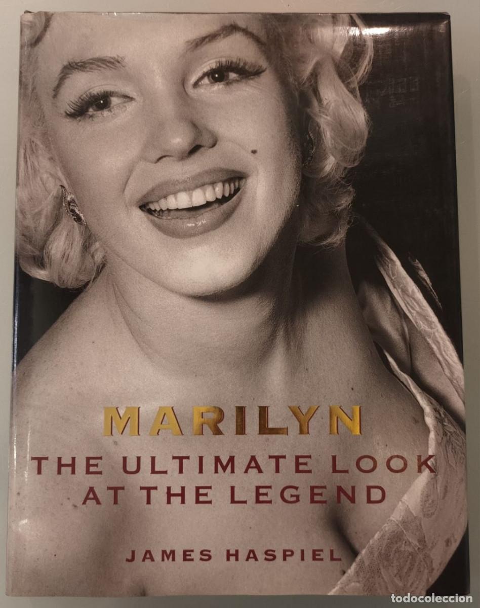 Libros de segunda mano: MARILYN. THE ULTIMATE LOOK AT THE LEGEND. JAMES HASPIEL. Smith Gryphon Publishers, 1991.